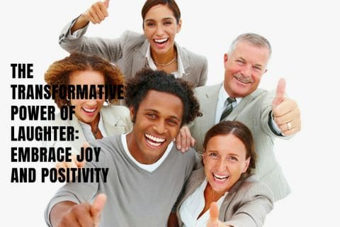 The Transformative Power of Laughter Embrace Joy and Positivity (2)